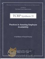TCRP Synthesis 33  Practices in Assuring Employee Availability     PDF电子版封面     