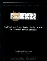 NCHRP Report 426  CAESAR: An Expert System for Evaluation of Scour and Stream Stability     PDF电子版封面     