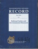 No.1531 Railroad Safety and Environmental Research     PDF电子版封面  0309059038   