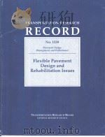 No.1539 Flexible Pavement Design and Rehabilitation Issues     PDF电子版封面  0309059127   