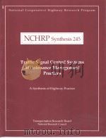 NCHRP Synthesis245 Traffic Signal Control Systems Maintenance Management Practices（ PDF版）