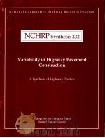 NCHRP Synthesis232 Variability in Highway Pavement Construction     PDF电子版封面     
