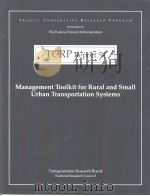 TCRP Report54  Management Toolkit for Rural and Small Urban Transportation Systems     PDF电子版封面  0309066115   