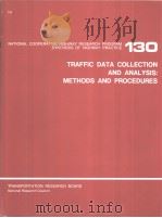 TRAFFIC DATA COLLECTION AND ANALYSIS:METHODS AND PROCEDURES     PDF电子版封面     