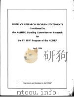 BRIEFS OF RESEARCH PROBLEM STATEMENTS  Considered by the AASHTO Standing Committee on Research for t     PDF电子版封面     