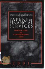 BROOKINGS-WHARTON PAPERS on FINANCIAL SERVICES 2001     PDF电子版封面  0815701179  ROBERT E.LITAN and RICHARD HER 