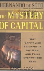The mystery of capital: why capitalism triumphs in the West and fails everywhere else（ PDF版）