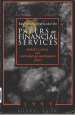 BROOKINGS-WHARTON PAPERS on FINANCIAL SERVICES 1999     PDF电子版封面  0815752873  ROBERT E.LITAN and ANTHONY M.S 