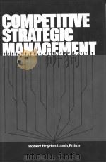 Competitive strategic management     PDF电子版封面  0131549723   