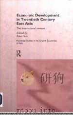 Economic development in twentieth century East Asia：the international context（ PDF版）