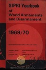SIPRI Yearbook 1969/70 World Armaments and Disarmament     PDF电子版封面     