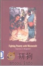 Finghting Poverty with Microcredit     PDF电子版封面  0195211219  Shahidur R.Khandker 