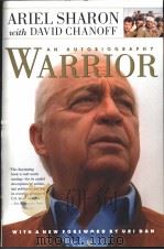 Warrior:the autobiography of Ariel Sharon     PDF电子版封面    David Chanoff 