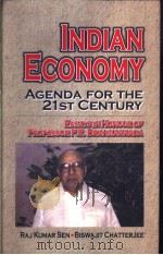 INDIAN ECONOMY: AGENDA FOR THE 21ST CENTURY     PDF电子版封面  8176293601   