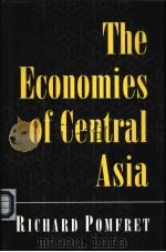 The economies of Cantral Asia     PDF电子版封面  0691043752   
