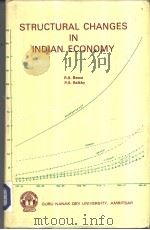 STRUCTURAL CHANGES IN INDIAN ECONOMY     PDF电子版封面    R.S.BAWA  P.S.RAIKHY 