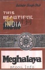 This Beautiful India MEGHALAYA（ PDF版）