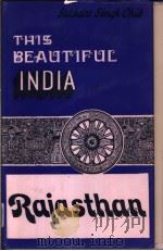 This Beautiful India:RAJASTHAN     PDF电子版封面     