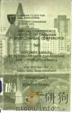 ANNUAL CONFERENCE AND THE 7th CANADIAN HYDROTECHNICAL CONFERENCE 1985 CONGRES ANNUEL ET 7e CONFERENC     PDF电子版封面  0919305628   