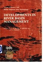DEVEL OPMENTS IN RIVER BASIN MAANAGEMENT     PDF电子版封面     