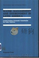 WATER MANAGEMENT AND ENVIRONMENT IN LATIN AMERICA（ PDF版）