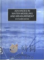 ADVANCES IN WATER MODELING AND MEASUREMENT     PDF电子版封面  0872010406   