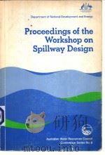 Proceedings of the Workshop on Spillway Design（ PDF版）