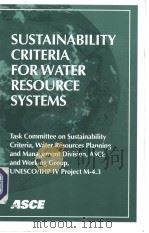 SUSTAINABILITY CRITERIA FOR WATER RESOURCE SYSTMS     PDF电子版封面  0784403317   