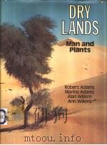 DRY LANDS Man and Plants     PDF电子版封面  0132220421   