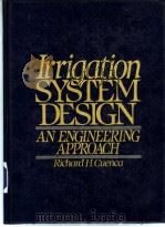 Irrigation SYSTEM DESIGN     PDF电子版封面  0135061636   