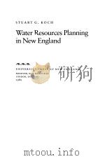 Water Resources Planning in New England     PDF电子版封面  0874511763   