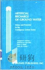 ARTIFICIAL RECHARGE OF GROUND WATER     PDF电子版封面  0873710509   