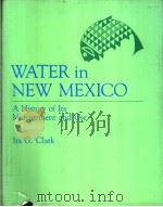 WATER in NEW MEXICO     PDF电子版封面  0826309232   
