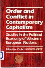 Order and Conflict in Contemporary Capitalism     PDF电子版封面  0198780079   