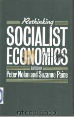 RETHINKING SOCIALIST ECONOMICS     PDF电子版封面  0745602991   