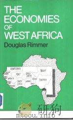THE ECONOMIES OF WEST AFRICA     PDF电子版封面  0312236743   