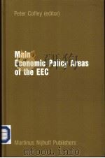 Main economic policy areas of the EEC     PDF电子版封面  9024727936   