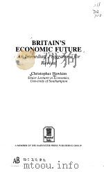 Britain's economic future（ PDF版）