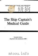 The Ship Captain's Medical Guide   1980  PDF电子版封面     