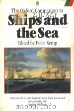The Oxford Companion to Ships and the Sea     PDF电子版封面  0192820842   