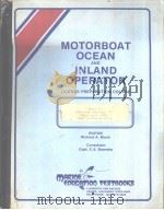 MOTORBOAT OCEAN AND INLAND OPERATOR CHAPTER 9 Chart Navigation     PDF电子版封面     