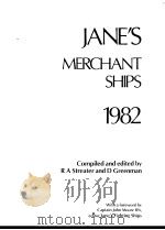 JANE‘S MERCHANT SHIPS 1982     PDF电子版封面  0710601689   