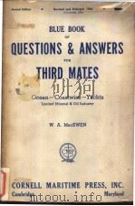 CORNELL BLUE BOOK OF QUESTIONS & ANSWERS FOR THIRD MATES     PDF电子版封面     