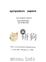 symposium papers RTCM ASSEMBLY MEETING Boston，Massachusetts April 29-May1，1986     PDF电子版封面     