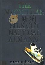 THE MACMILLAN & SILK CUT NAUTICAL ALMANAC 1987     PDF电子版封面     