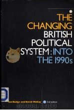 The changing British political system:into the 1990s     PDF电子版封面     