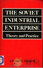 THE SOVIET INDUSTRIAL ENTERPRISE     PDF电子版封面     