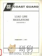 COAST GUARD LOAD LINE REGULATIONS SUBCHAPTER E FEBRUARY 1 1971     PDF电子版封面     