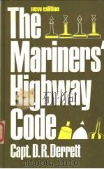The Mariner‘s Highway Code new edition     PDF电子版封面  0540072877   
