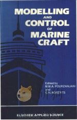MODELLING AND CONTROL OF MARINE CRAFT     PDF电子版封面  1851665927   